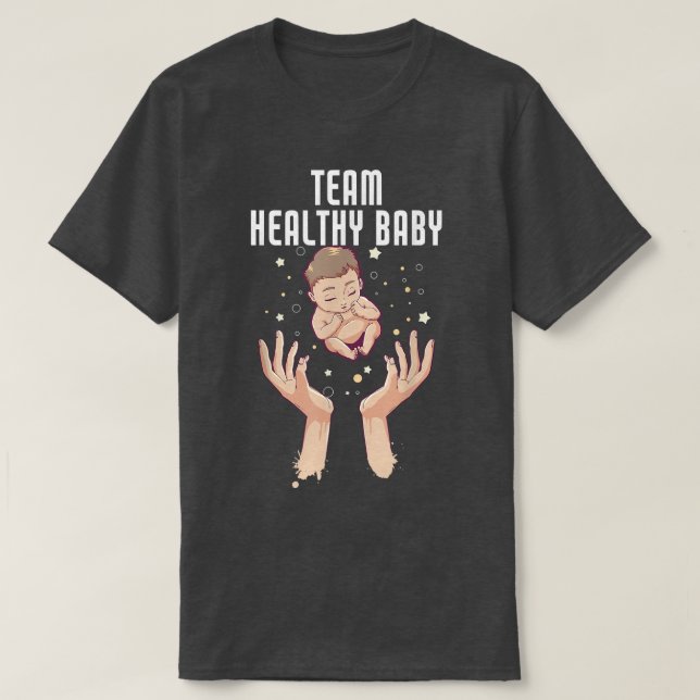 Team Healthy Baby Gender Reveal Baby Shower T-Shir T Shirt (Design framsida)