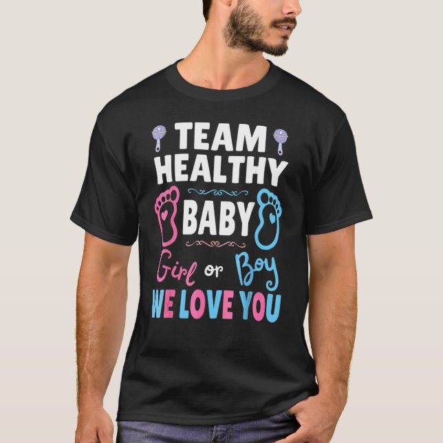 Team Healthy Pojke eller Girl Vi Kärlek er Gender  T Shirt (Framsida)