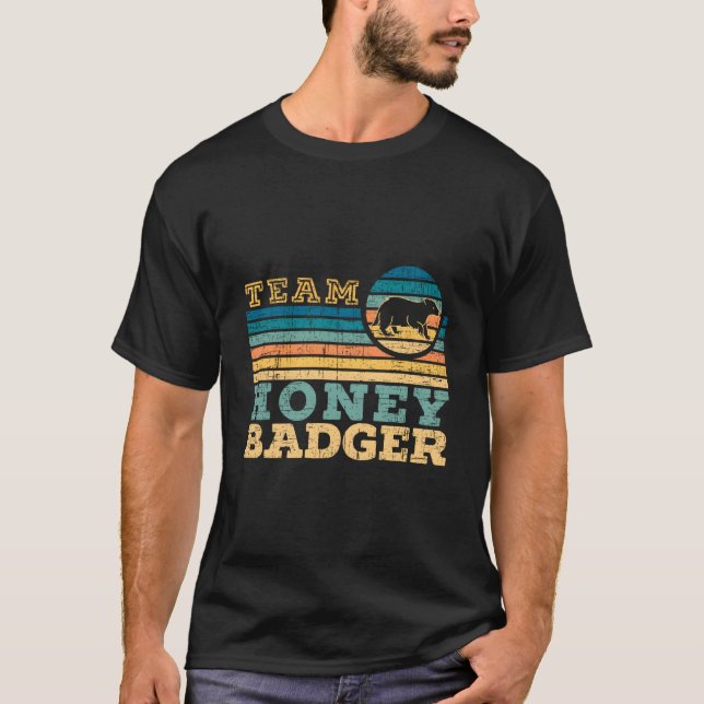 Team Honey Badger Fearless Animal Ratel Courageous T Shirt (Framsida)