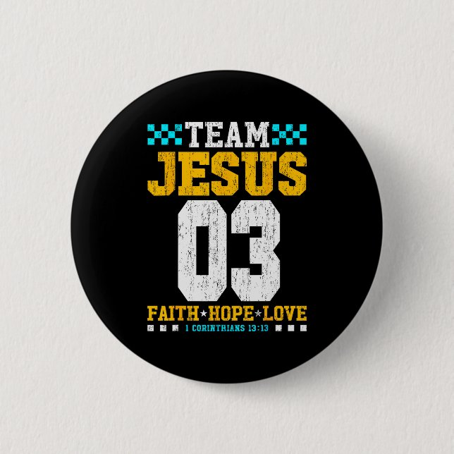 Team Jesus 03 Tro Hopp Kärlek Kristna Bibeln Vers Knapp (Framsida)
