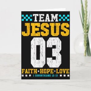 Team Jesus 03 Tro Hopp Kärlek Kristna Bibeln Vers Kort