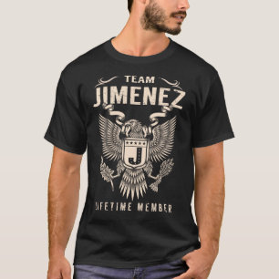 Team JIMENEZ-livstidsmedlem T Shirt