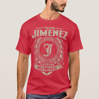 Team JIMENEZ Livstidsmedlem Vintage JIMENEZ Famil T Shirt