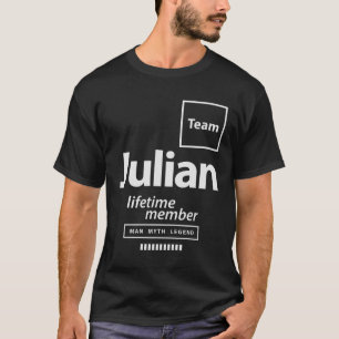 Team Julian Livtime Member Funny Namn Julian T Shirt