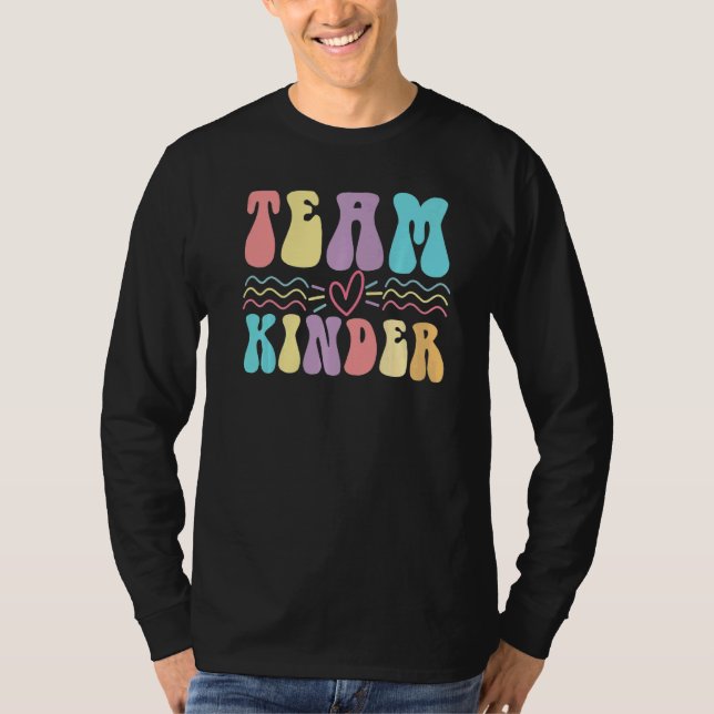 Team Kinder Student Women's kindergarten teacher   T Shirt (Framsida)