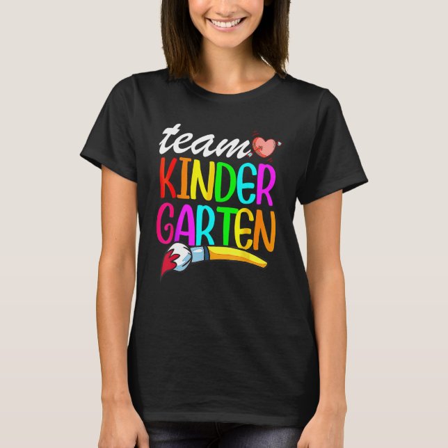 Team Kindergarten Funny Back to school Teacher Stu T Shirt (Framsida)