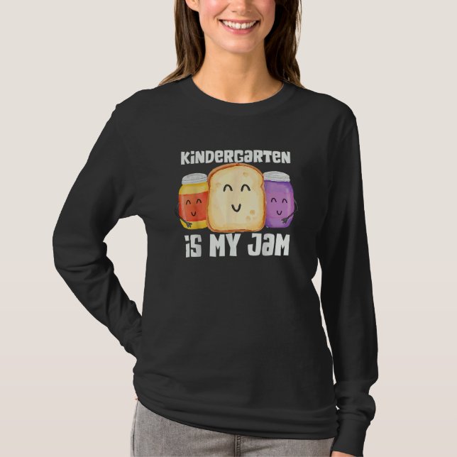 Team Kindergarten Is My Jam Teacher Student Cute T Shirt (Framsida)
