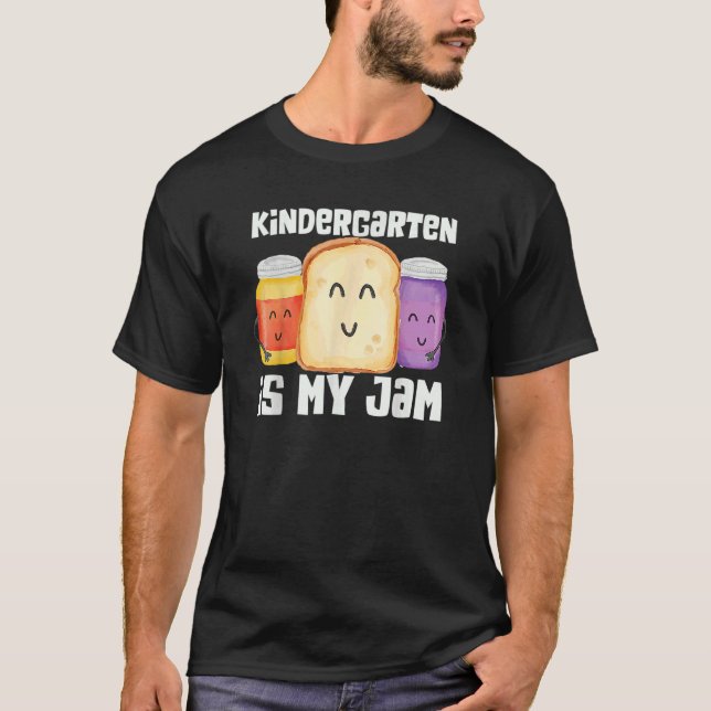 Team Kindergarten Is My Jam Teacher Student Cute T Shirt (Framsida)