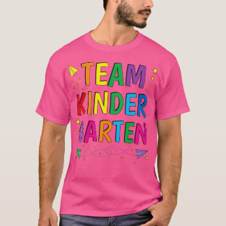 Team Kindergarten Teacher Preschool PreK T Shirt