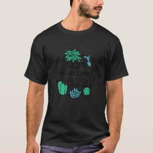 TEAM KINDERGARTEN Vi håller ihop Cactus Lacher T Shirt