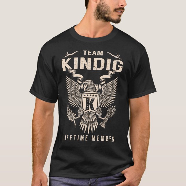 Team KINDIG-livstidsmedlem T Shirt (Framsida)