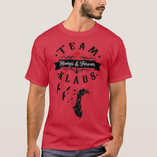 Team Klaus V2 T Shirt