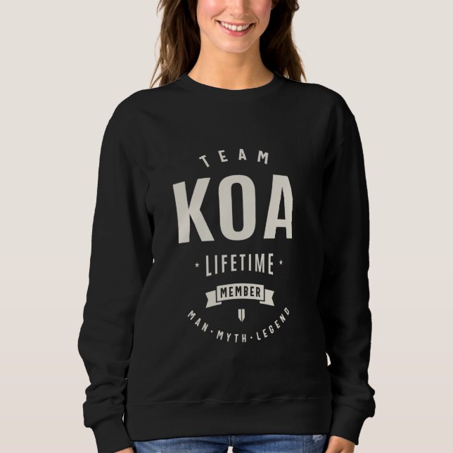 Team Koa Livstidsmedlem Funny Namn Koa T Shirt (Framsida)