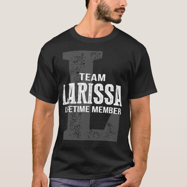 Team LARISSA-livstidsmedlem T Shirt (Framsida)