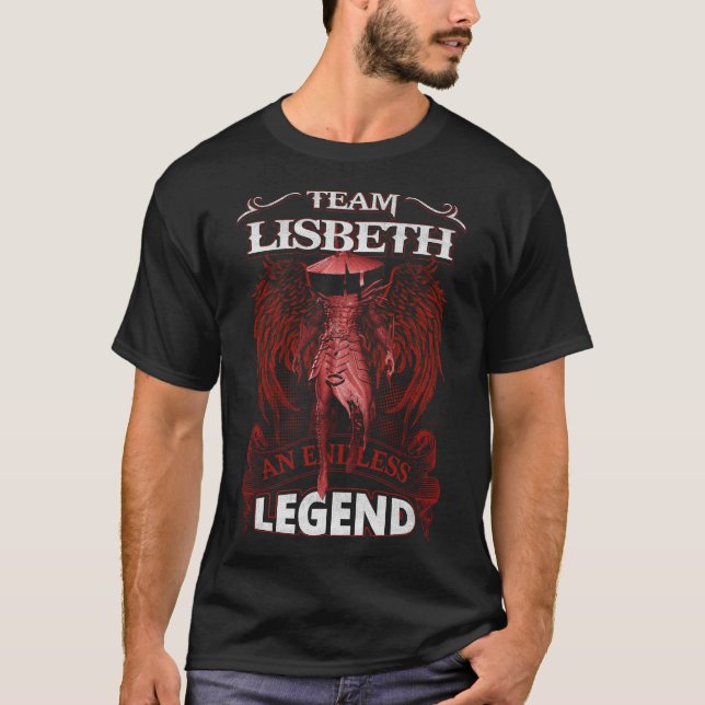 Team LISBETH - En ändlös LEGENT T Shirt (Framsida)