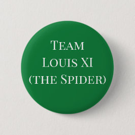 Team Louis XI (Spider) Knapp