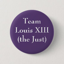 Team Louis XIII (The Just)