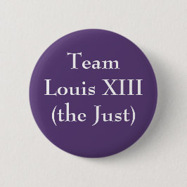 Team Louis XIII (The Just) Knapp