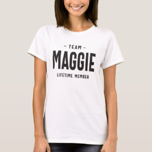 Team Maggie Livtime Member Personlig Namn T Shirt