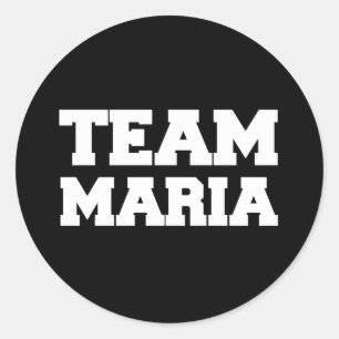 "Team Maria" T-shirts Runt Klistermärke