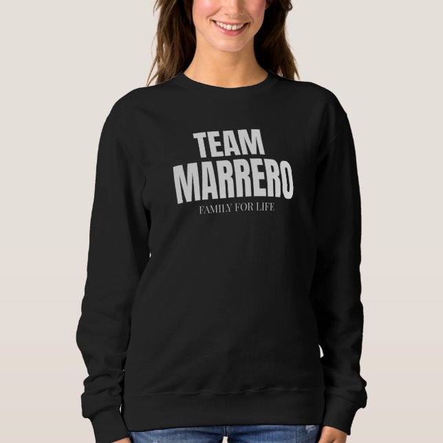 Team Marrero Families Proud Member Marrero Family T Shirt (Framsida)