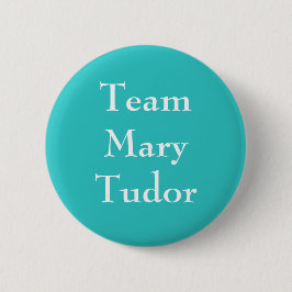 Team Mary Tudor Knapp