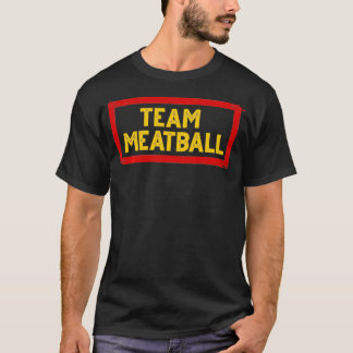Team Meatball for Italy Chef Foodie Protein Kärlek T Shirt