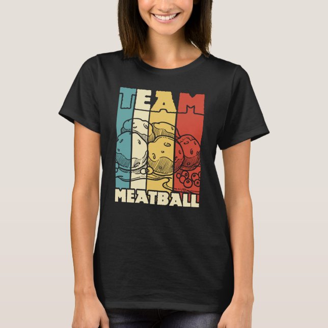 Team Meatball Retro-Vintage T Shirt (Framsida)