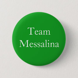 Team Messalina Roman Empress Knapp