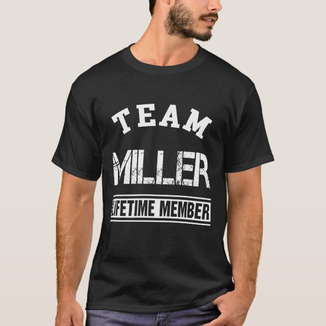 Team Miller livstidsmedlem Efternamn Familj Gift T Shirt (Framsida)