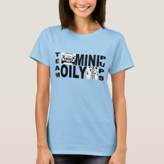 Team MINI Oily Valps - Strut Din Mutt T-shirt