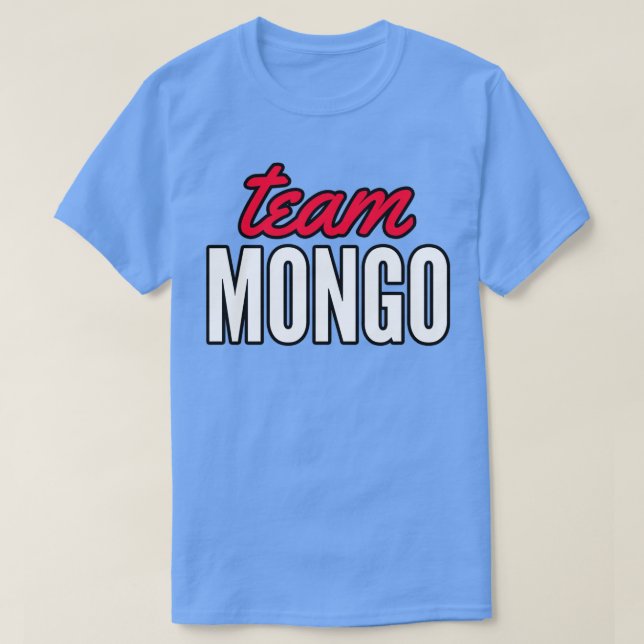 Team Mongo T Shirt (Design framsida)