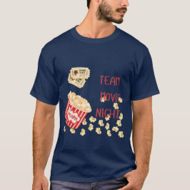 Team Movie Night T-Shirt