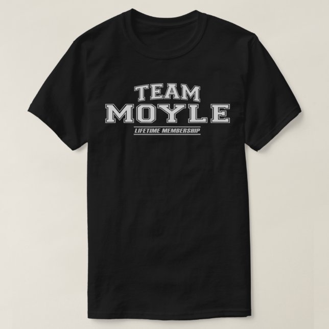 Team Moyle Proud-familjens efternamn, efternamnsgå T Shirt (Design framsida)