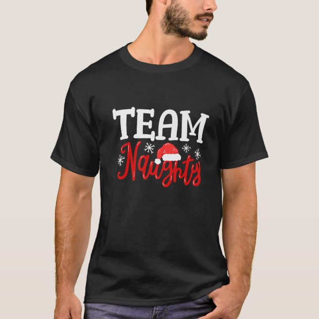 Team Naughty Funny Couple Matching Outfit Team Nic T Shirt (Framsida)