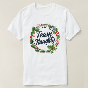 Team Naughty Funny Matching Par julklapp T Shirt