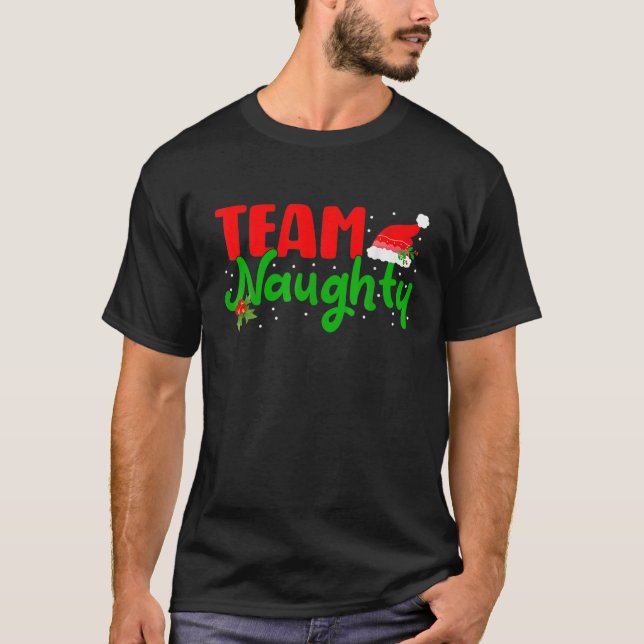 Team Naughty Matching Par jul Pajamas T Shirt (Framsida)