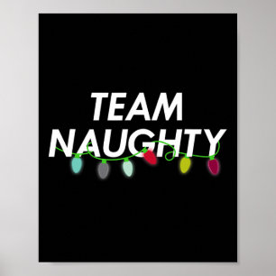 Team Naughty Nice-nuny Helgdag jul T Santa T Santa Poster