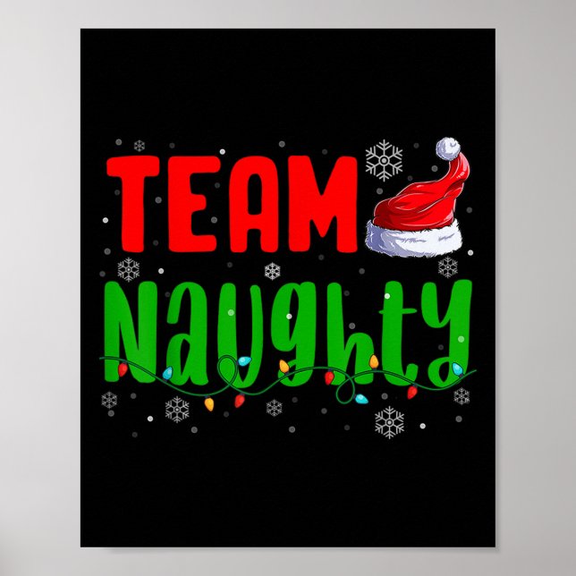 Team Naughty Nice Santa Hat Funny jul Matchi Poster (Framsidan)