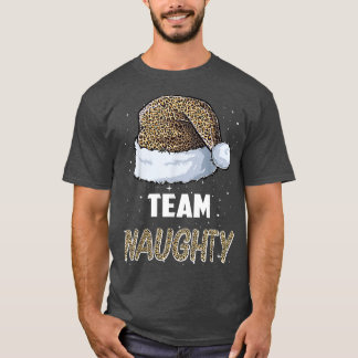 Team Naughty Santa leopard hat Pajamas Family Jula T Shirt