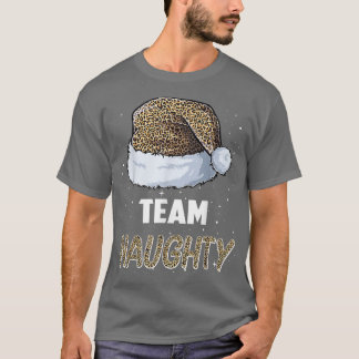Team Naughty Santa leopard hat Pajamas Family Xmas T Shirt