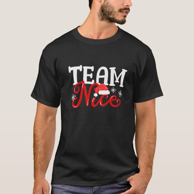 Team Nice Funny Couple Matching Outfit Team Naught T Shirt (Framsida)