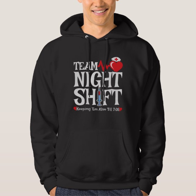 Team Night Shift - Nattskift sjuksköterska Hoodie (Framsida)