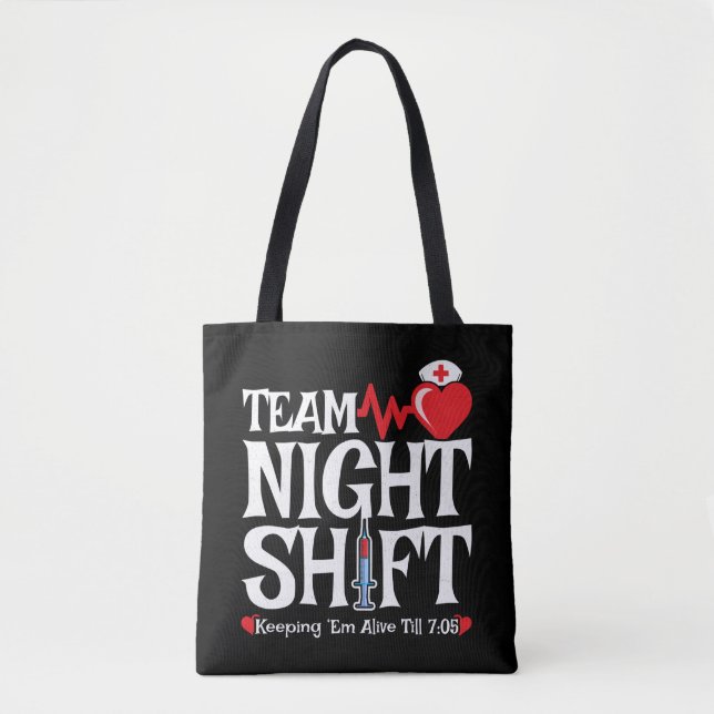 Team Night Shift - Nattskift sjuksköterska Tygkasse (Framsida)