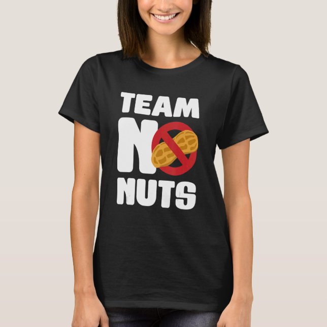 Team No Nuts Gender Reveal Announcement 1 T Shirt (Framsida)
