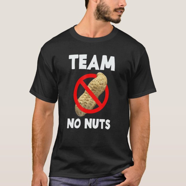 Team No Nuts Gender Reveal Announcement T Shirt (Framsida)