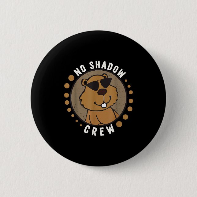 Team No Shadow Crew Groundhog Day 2024 _1  Knapp (Framsida)