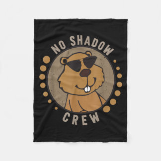 Team No Shadow Crew Groundhog Day  Fleecefilt