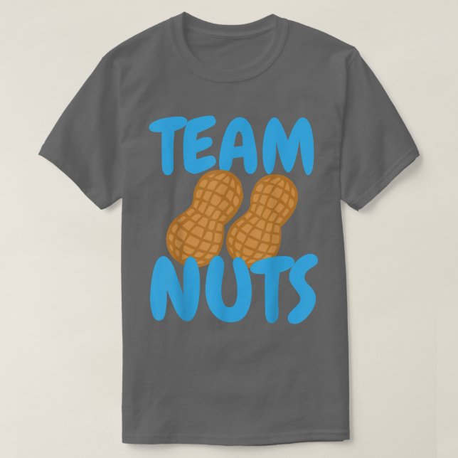 Team Nuts Gender Reveal Boy Matching Family Baby P T Shirt (Design framsida)