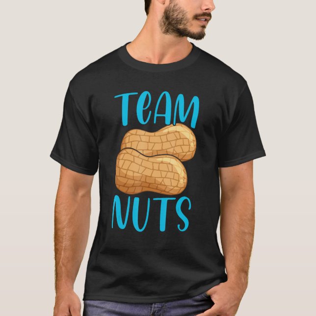 Team Nuts Gender Reveal Party Baby Announcement Te T Shirt (Framsida)